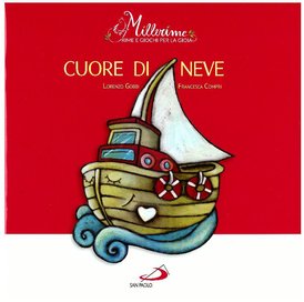 Cuore di neve - Lorenzo Gobbi | Libro | Itacalibri