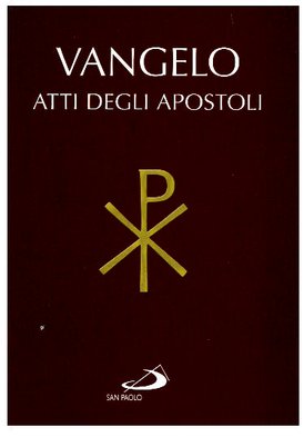 Vangelo. Atti degli Apostoli - Conferenza Episcopale Italiana | Libro | Itacalibri