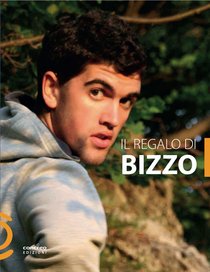 Il regalo di Bizzo - Marco Pippione | Libro | Itacalibri