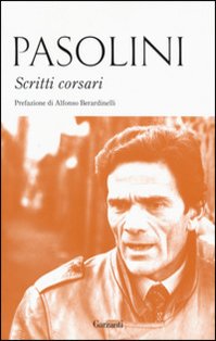 Scritti corsari - Pier Paolo Pasolini | Libro | Itacalibri