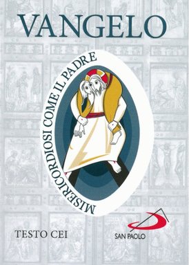 Vangelo: Misericordiosi come il Padre. Conferenza Episcopale Italiana | Libro | Itacalibri