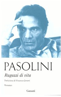 Ragazzi di vita - Pier Paolo Pasolini | Libro | Itacalibri