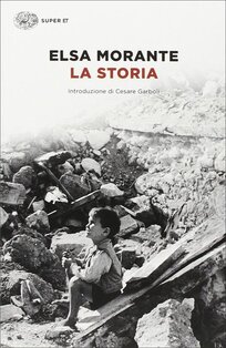 La storia - Elsa Morante | Libro | Itacalibri