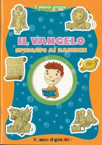 Il Vangelo spiegato ai bambini - Francesca Fabris | Libro | Itacalibri