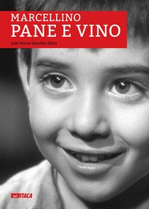 Marcellino Pane e Vino. Con DVD - José María Sánchez Silva | Libro | Itacalibri