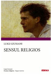 Il senso religioso. Ed. in lingua rumena - Luigi Giussani | Libro | Itacalibri