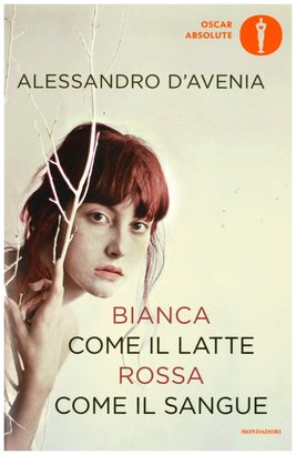 Bianca come il latte rossa come il sangue  - Alessandro D'Avenia | Libro | Itacalibri