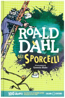 Gli sporcelli  - Roald Dahl | Libro | Itacalibri