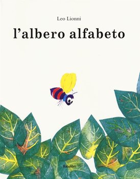 L'albero alfabeto - Leo Lionni | Libro | Itacalibri