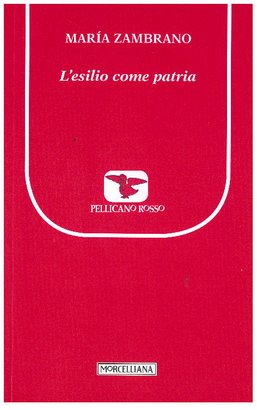 L'esilio come patria - María Zambrano | Libro | Itacalibri