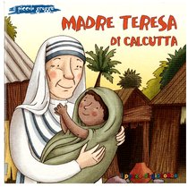 Madre Teresa di Calcutta - Elena Pascoletti | Libro | Itacalibri