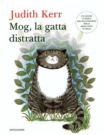 Mog, la gatta distratta. Ediz. illustrata - Judith Kerr | Libro | Itacalibri