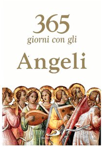 365 giorni con gli Angeli | Libro | Itacalibri