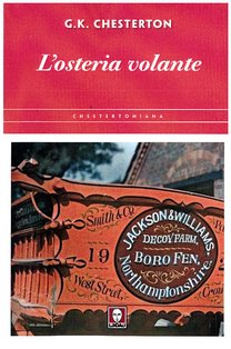 L'osteria volante - Gilbert Keith Chesterton | Libro | Itacalibri