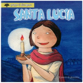 Santa Lucia - Silvia Vecchini | Libro | Itacalibri