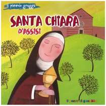 Santa Chiara d'Assisi - Francesca Fabris | Libro | Itacalibri