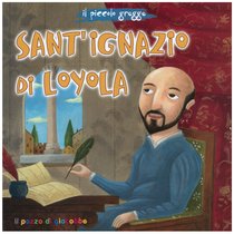 Sant'Ignazio di Loyola - Sylvia Proniewicz | Libro | Itacalibri