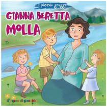 Gianna Beretta Molla - Elena Pascoletti | Libro | Itacalibri