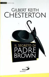 Il segreto di Padre Brown - Gilbert Keith Chesterton | Libro | Itacalibri