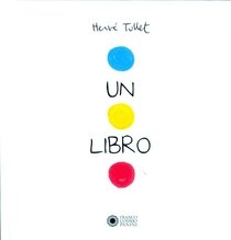 Un libro - Hervé Tullet | Libro | Itacalibri