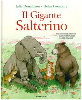 Il Gigante Salterino - Julia Donaldson | Libro | Itacalibri