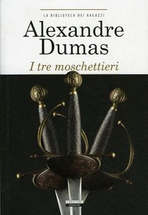 I tre moschettieri - Alexandre Dumas | Libro | Itacalibri