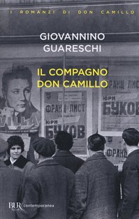 Il compagno don Camillo - Giovannino Guareschi | Libro | Itacalibri