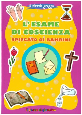 L'esame di coscienza spiegato ai bambini - Marco Pappalardo | Libro | Itacalibri