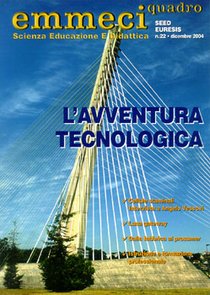 Emmeciquadro 22/2004.  L'avventura tecnologica - AA.VV. | Riviste | Itacalibri