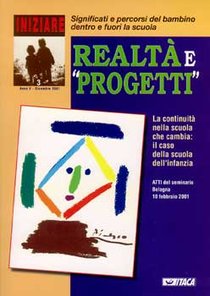 Iniziare 3/2001. Realtà e "progetti": Significati e percorsi del bambino dentro e fuori la scuola. AA.VV. | Riviste | Itacalibri