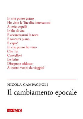 Il cambiamento epocale - Nicola Campagnoli | Libro | Itacalibri