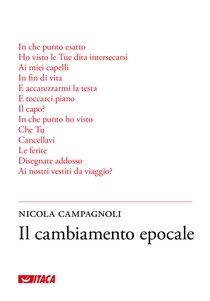 Il cambiamento epocale - Nicola Campagnoli | Libro | Itacalibri