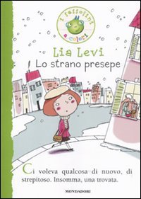 Lo strano presepe - Lia Levi | Libro | Itacalibri