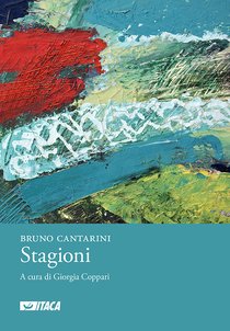 Stagioni - Bruno Cantarini | Libro | Itacalibri