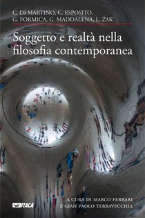 Soggetto e realtà nella filosofia contemporanea: Cinque lezioni. AA.VV. | Libro | Itacalibri