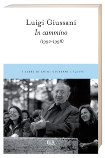 In cammino: 1992-1998. Luigi Giussani | Libro | Itacalibri