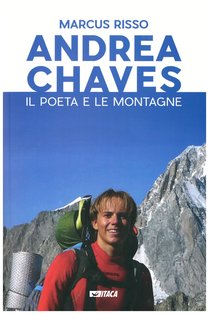 Andrea Chaves: Il poeta e le montagne. Marcus Risso | Libro | Itacalibri