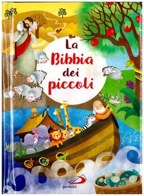 La Bibbia dei piccoli - Lodovica Cima | Libro | Itacalibri