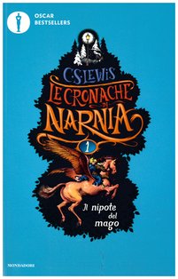 Il nipote del mago: Le cronache di Narnia - vol. 1. Clive Staples Lewis | Libro | Itacalibri