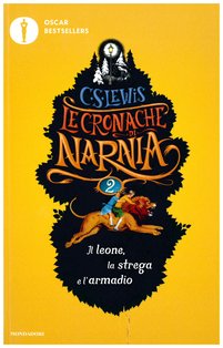 Il leone, la strega e l'armadio: Le cronache di Narnia - vol. 2. Clive Staples Lewis | Libro | Itacalibri