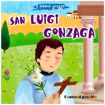 San Luigi Gonzaga - Francesca Marceca | Libro | Itacalibri