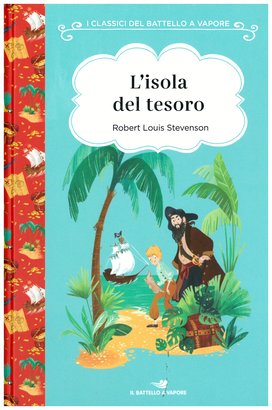 L'isola del tesoro - Robert Louis Stevenson | Libro | Itacalibri