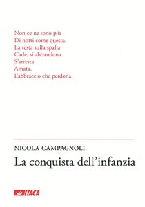 La conquista dell'infanzia - Nicola Campagnoli | Libro | Itacalibri