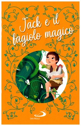 Jack e il fagiolo magico - AA.VV. | Libro | Itacalibri