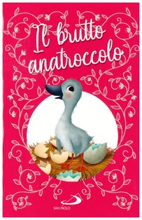 Il brutto anatroccolo - Hans Christian Andersen | Libro | Itacalibri