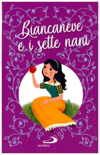 Biancaneve e i sette nani - Jakob e Wilhelm Grimm | Libro | Itacalibri