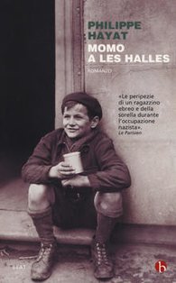 Momo a Les Halles  - Philippe Hayat | Libro | Itacalibri