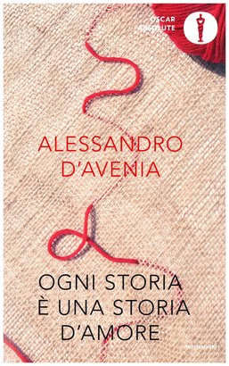 Ogni storia è una storia d'amore - Alessandro D'Avenia | Libro | Itacalibri