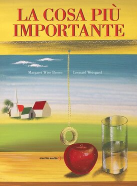 La cosa più importante | Libro | Itacalibri