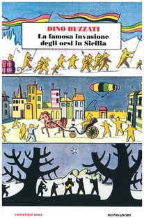 La famosa invasione degli orsi in Sicilia - Dino Buzzati | Libro | Itacalibri